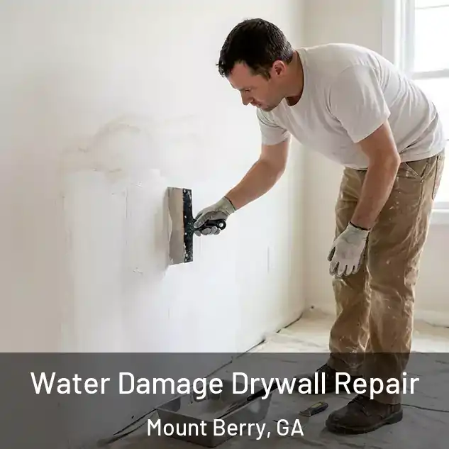  Water Damage Drywall Repair Mount Berry, GA